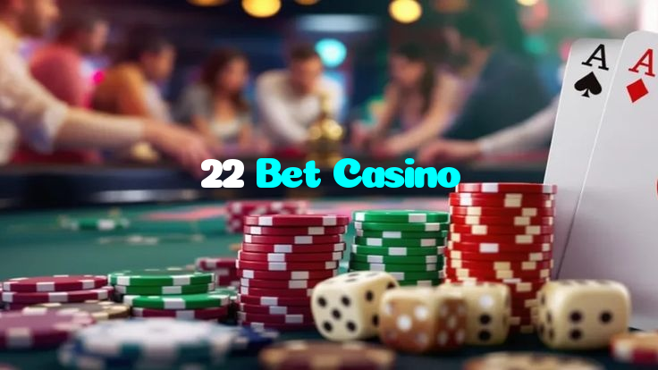22 Bet Casino