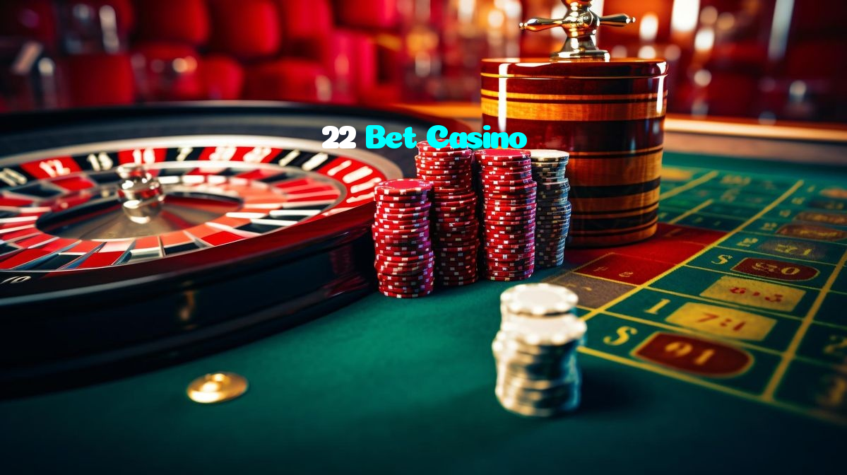 22 Bet Casino